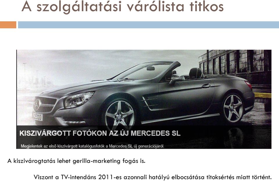 fogás is.