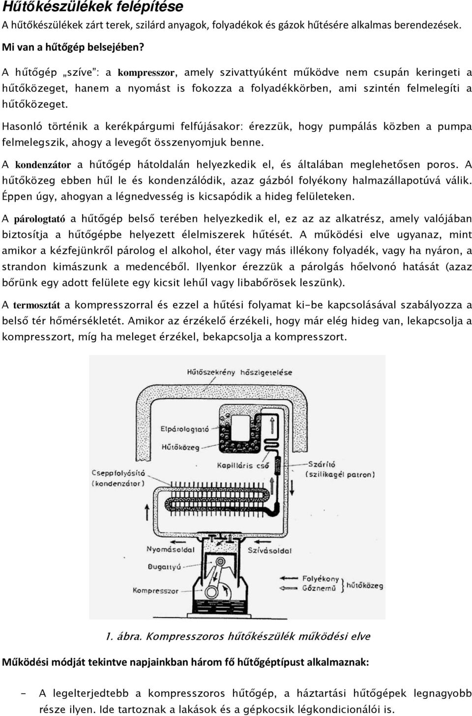 Hőtés, a hőtıgépek mőködési elve - PDF Ingyenes letöltés