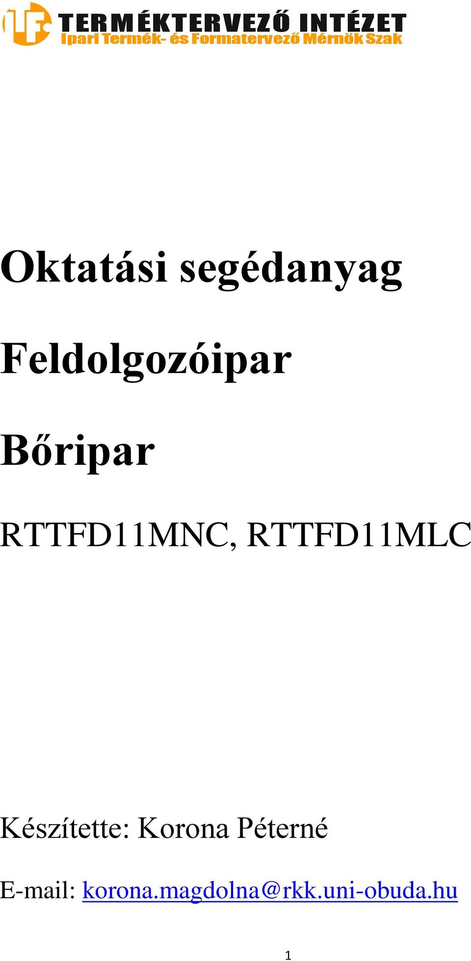 RTTFD11MNC, RTTFD11MLC