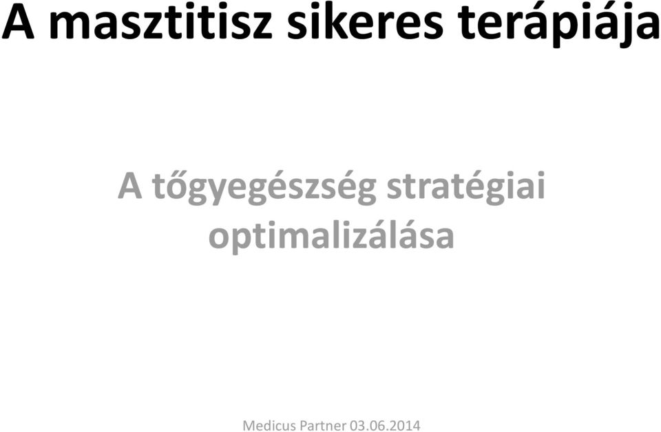 A tőgyegészség