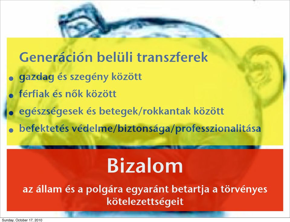 védelme/biztonsága/professzionalitása gazdag és szegény