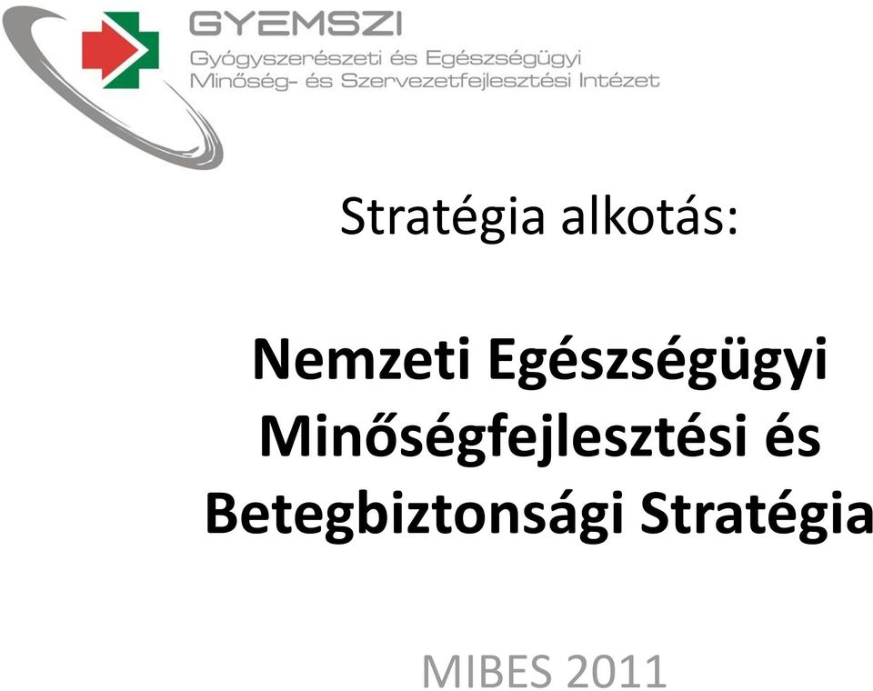 Minőségfejlesztési és