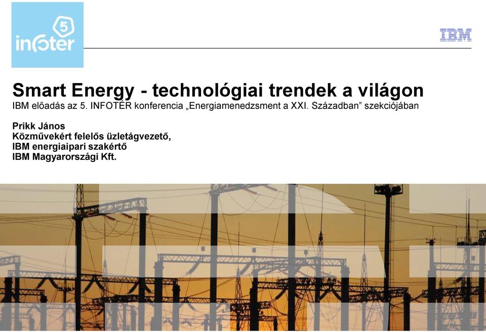 INFOTÉR konferencia Energiamenedzsment a XXI.