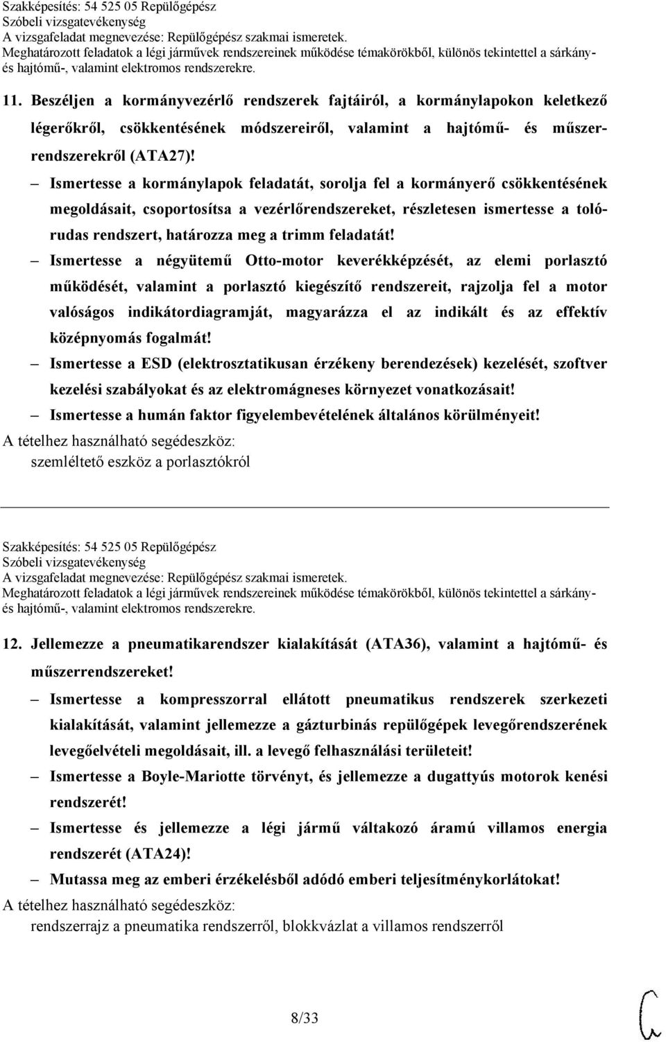 feladatát!