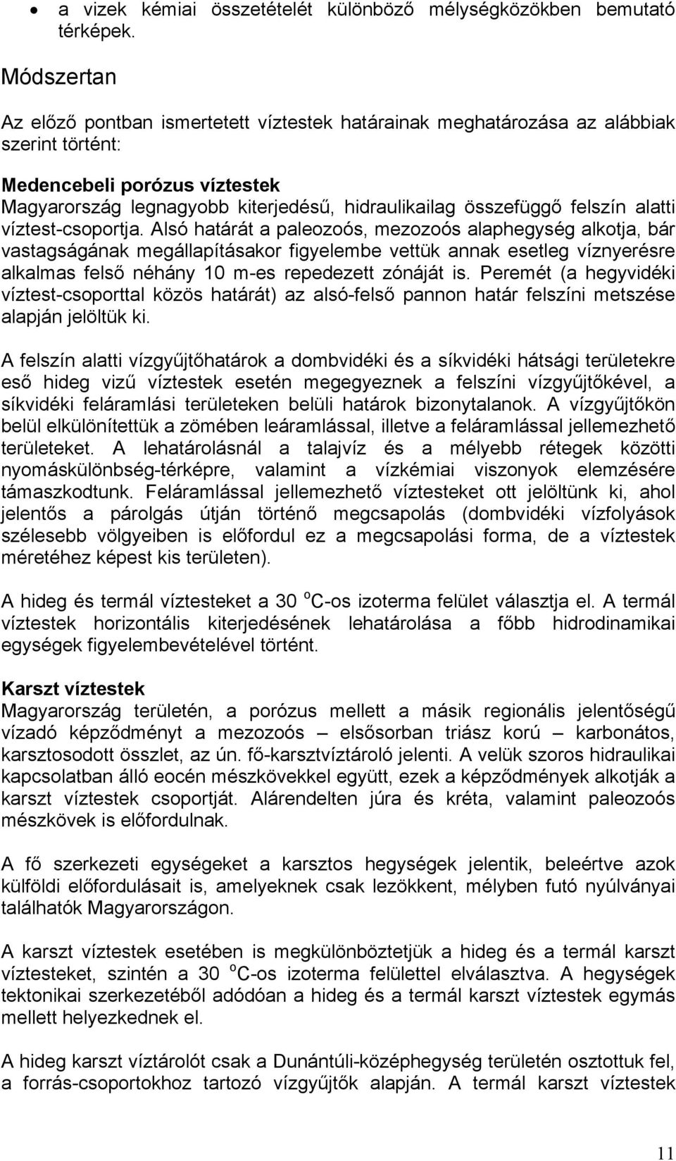 felszín alatti víztest-csoportja.