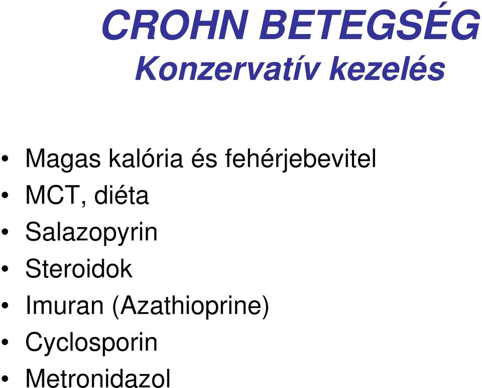 diéta Salazopyrin Steroidok Imuran