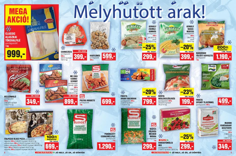 999, 199, 59, Tesztelni fogok! 33% 30% MEGA AKCIÓ! ig 999, 199, 59, Tesztelni fogok! 33% 30% MEGA AKCIÓ! ig