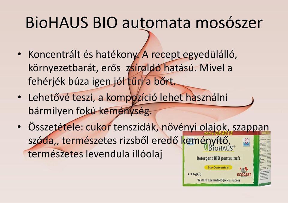 Mivel a fehérjék búza igen jól tűri a bőrt.