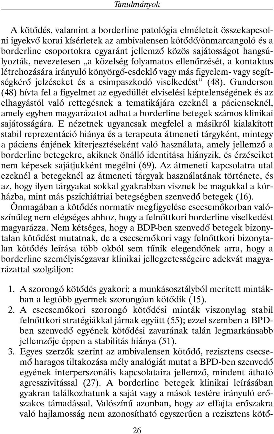viselkedést (48).