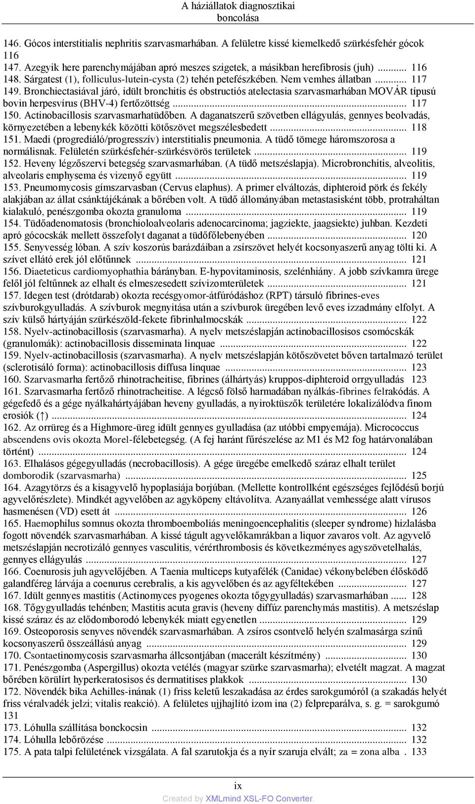 A háziállatok diagnosztikai boncolása dr. Vetési, Ferenc dr. Mészáros, M.  János - PDF Ingyenes letöltés