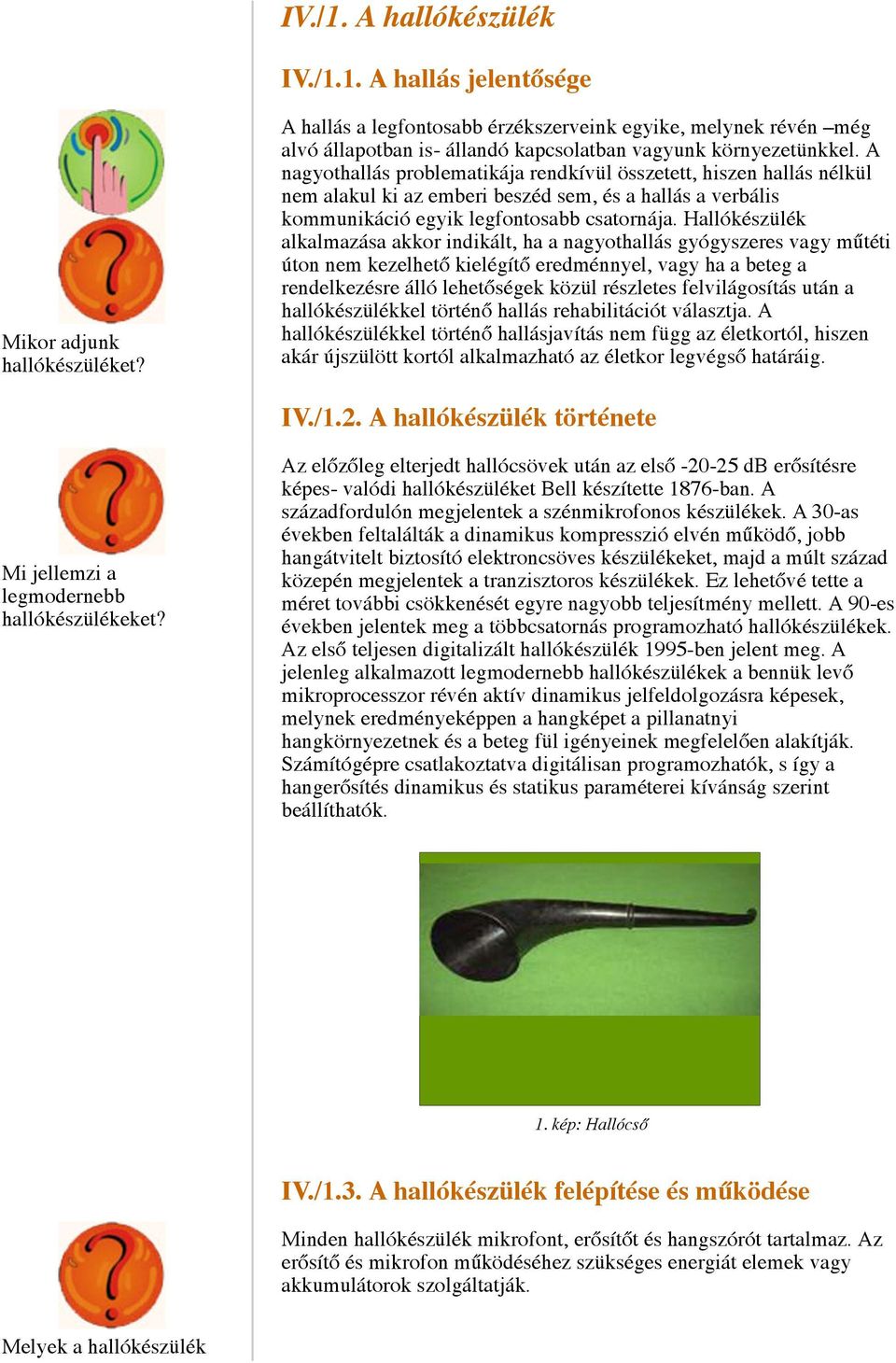 IV./1. A hallókészülék - PDF Ingyenes letöltés