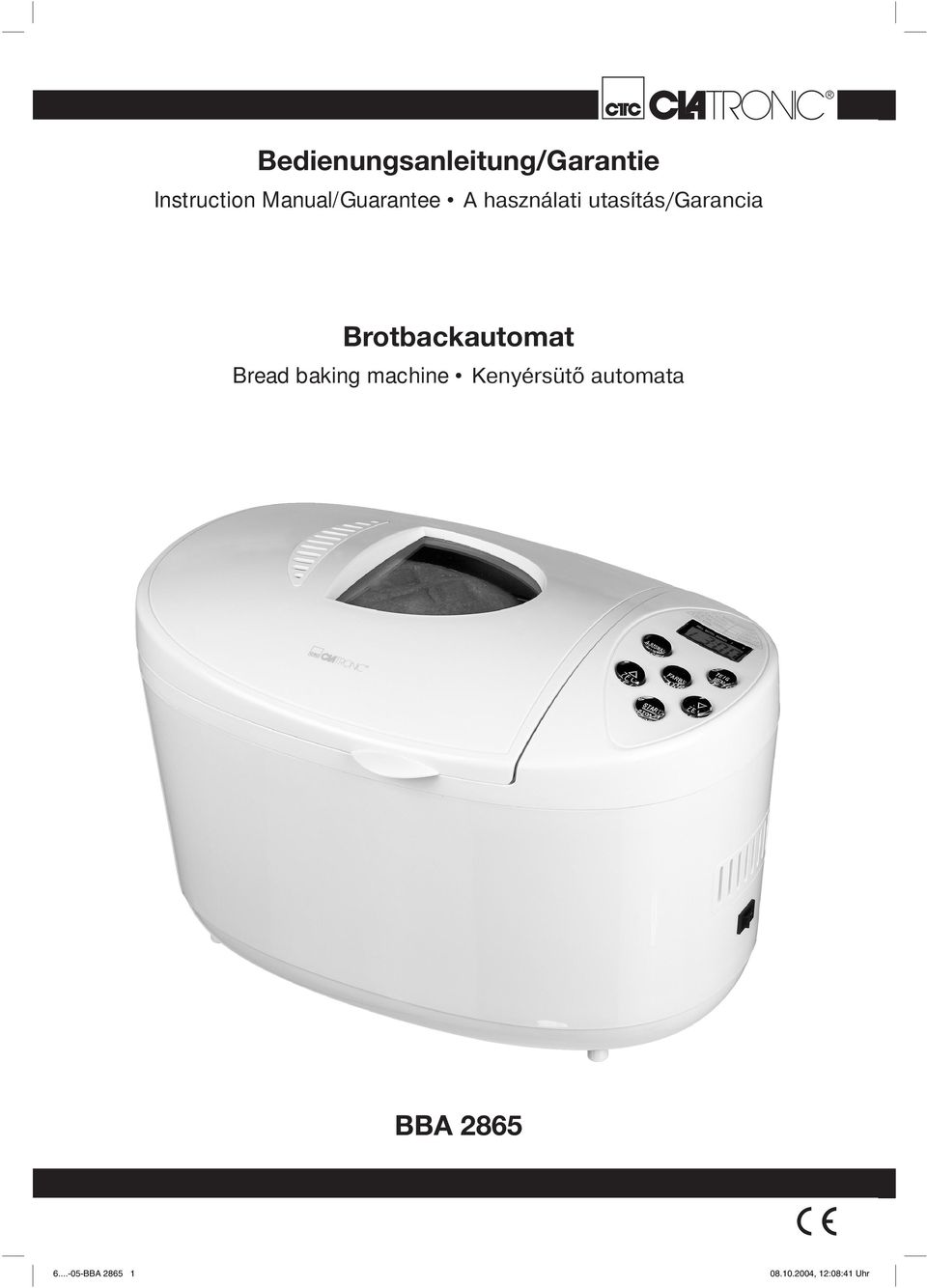 Brotbackautomat Bread baking machine Kenyérsütő