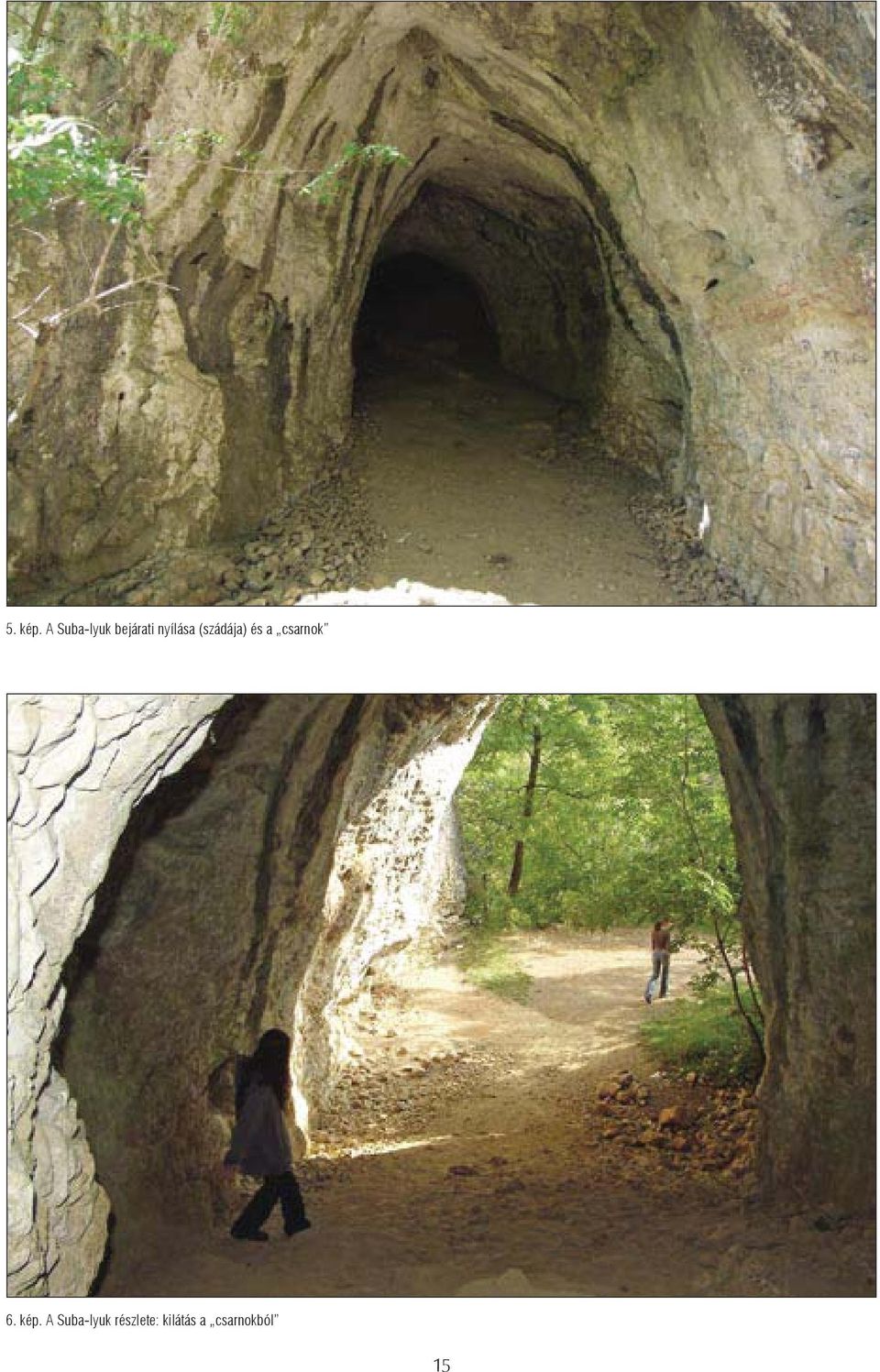 (szádája) és a csarnok 6.