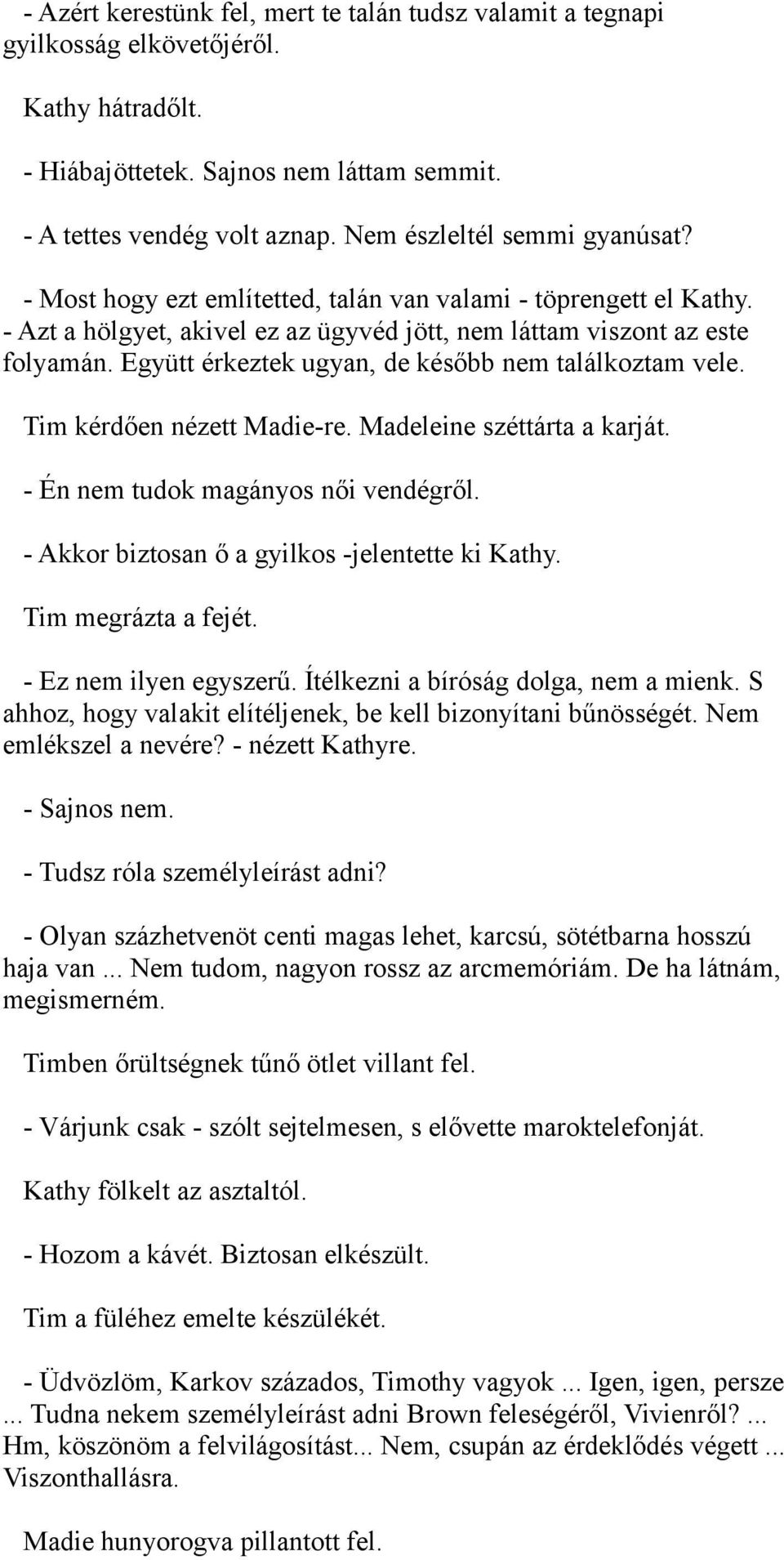 Randevú valakivel, akit nem ismersz