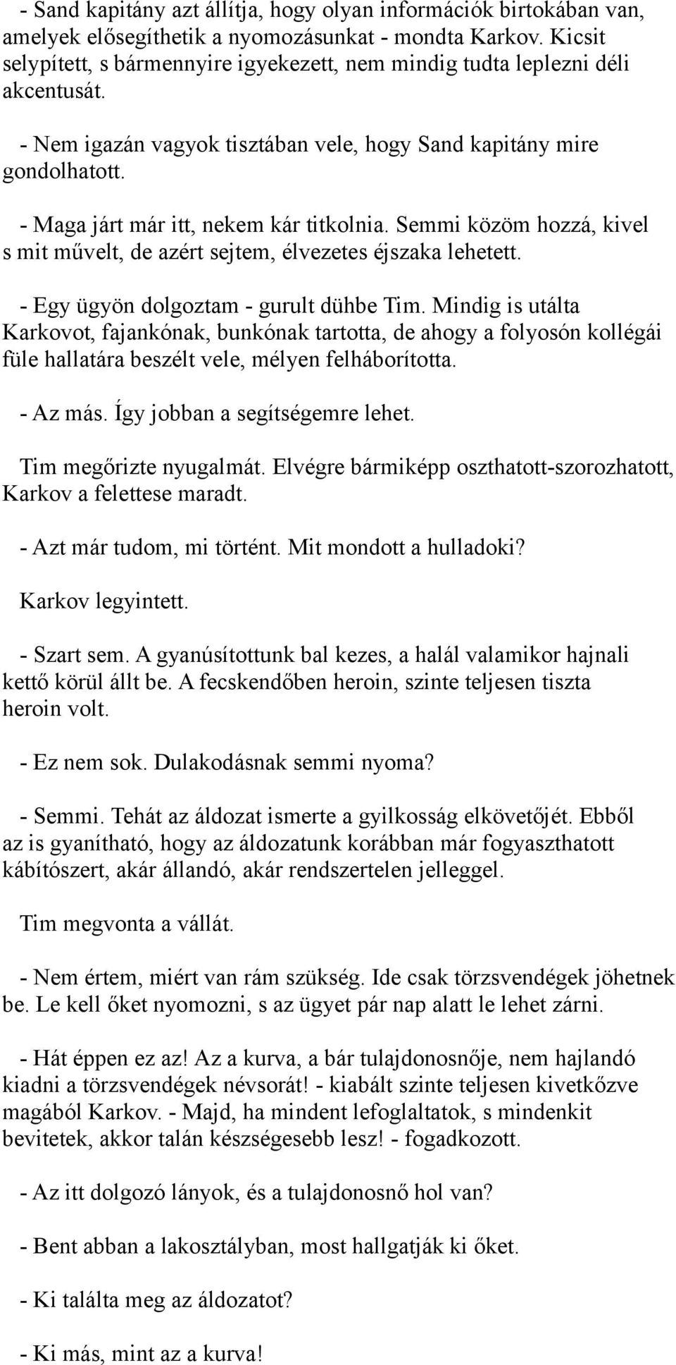 Barát randevú bunkó
