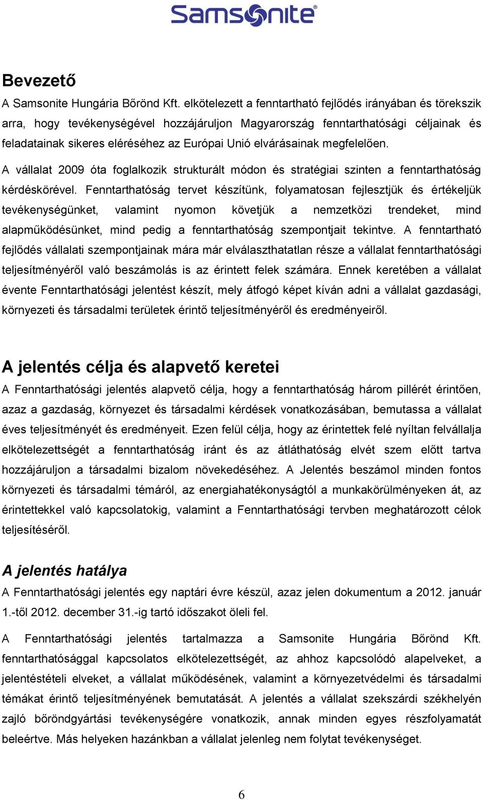 Fenntarthatósági jelentés Samsonite Hungária Bőrönd Kft. - PDF Free Download