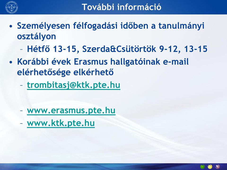 13-15 Korábbi évek Erasmus hallgatóinak e-mail