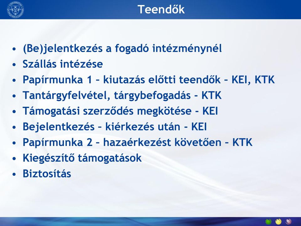 tárgybefogadás - KTK Támogatási szerződés megkötése - KEI Bejelentkezés