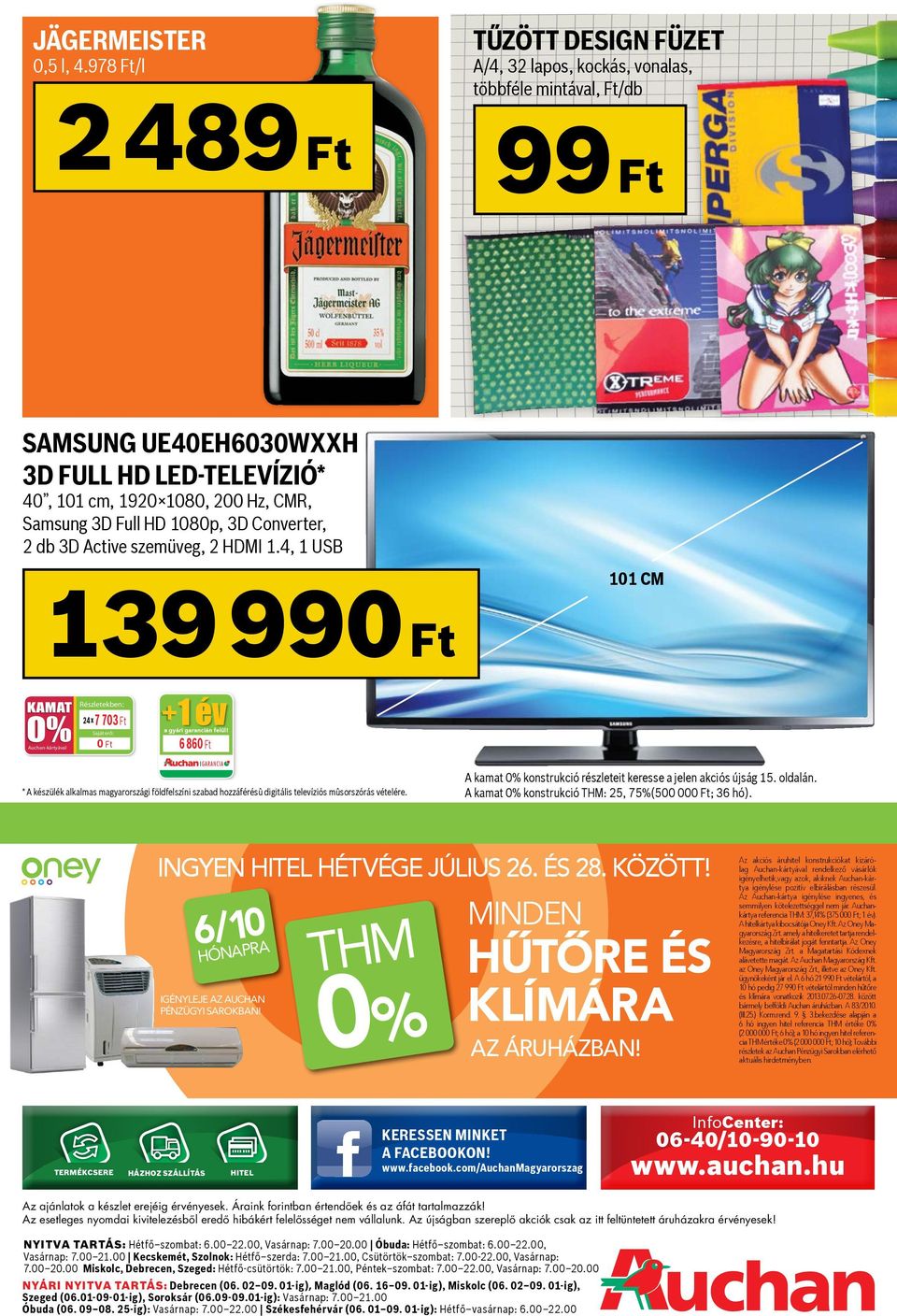 Active szemüveg, 2 HDMI 1.4, 1 USB 139 990 Ft 101 cm 24 x 7 703 Ft 6 86 * A készülék alkalmas magyarországi földfelszíni szabad hozzáférésû digitális televíziós mûsorszórás vételére.