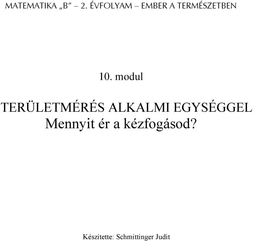 modul TERÜLETMÉRÉS ALKALMI