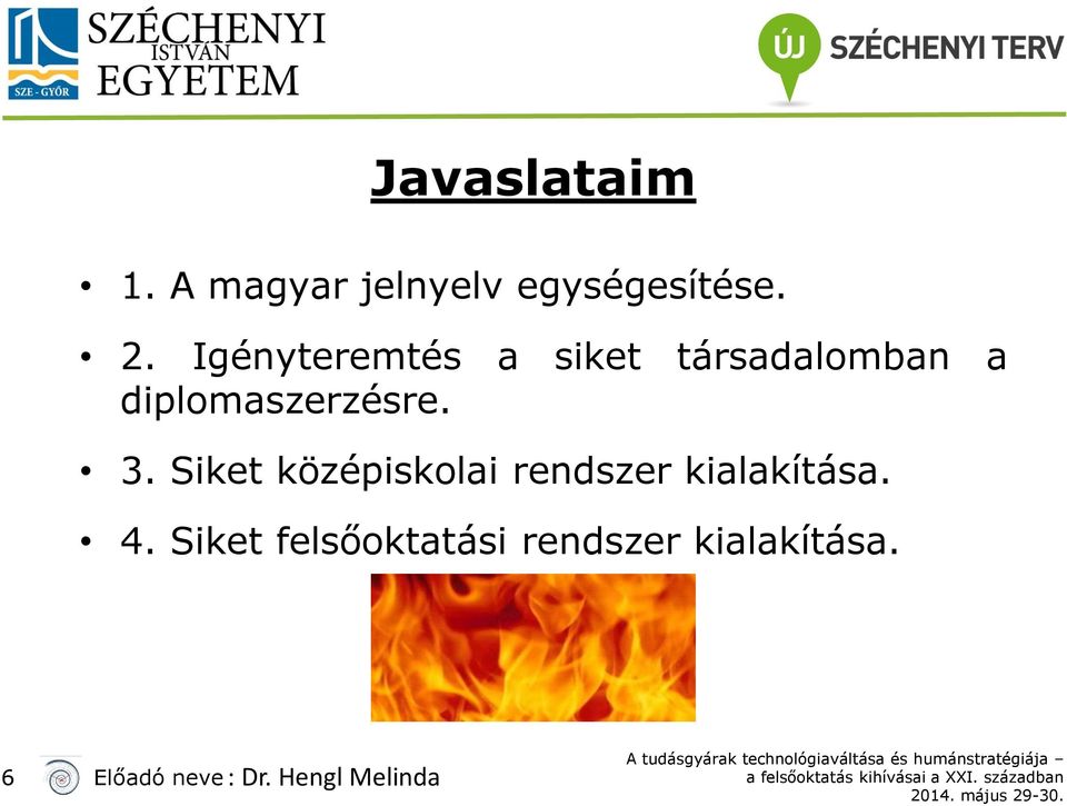 diplomaszerzésre. 3.
