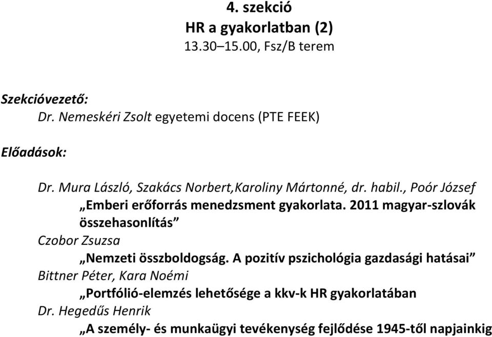 2011 magyar-szlovák összehasonlítás Czobor Zsuzsa Nemzeti összboldogság.