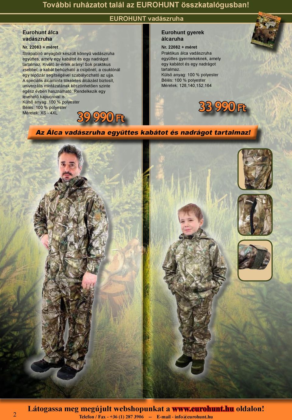 Vadászfelszerelés az igényes vadásznak. EUROHUNT Family. Forest női  vadászruha. Nr méret - PDF Free Download