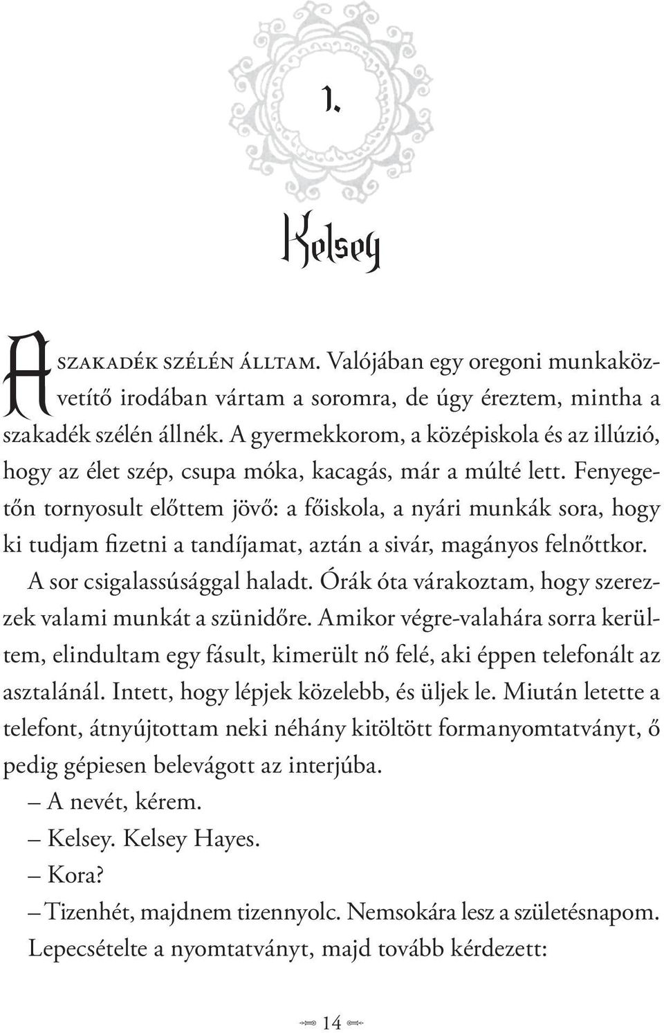 Kelsey és jack randevúak