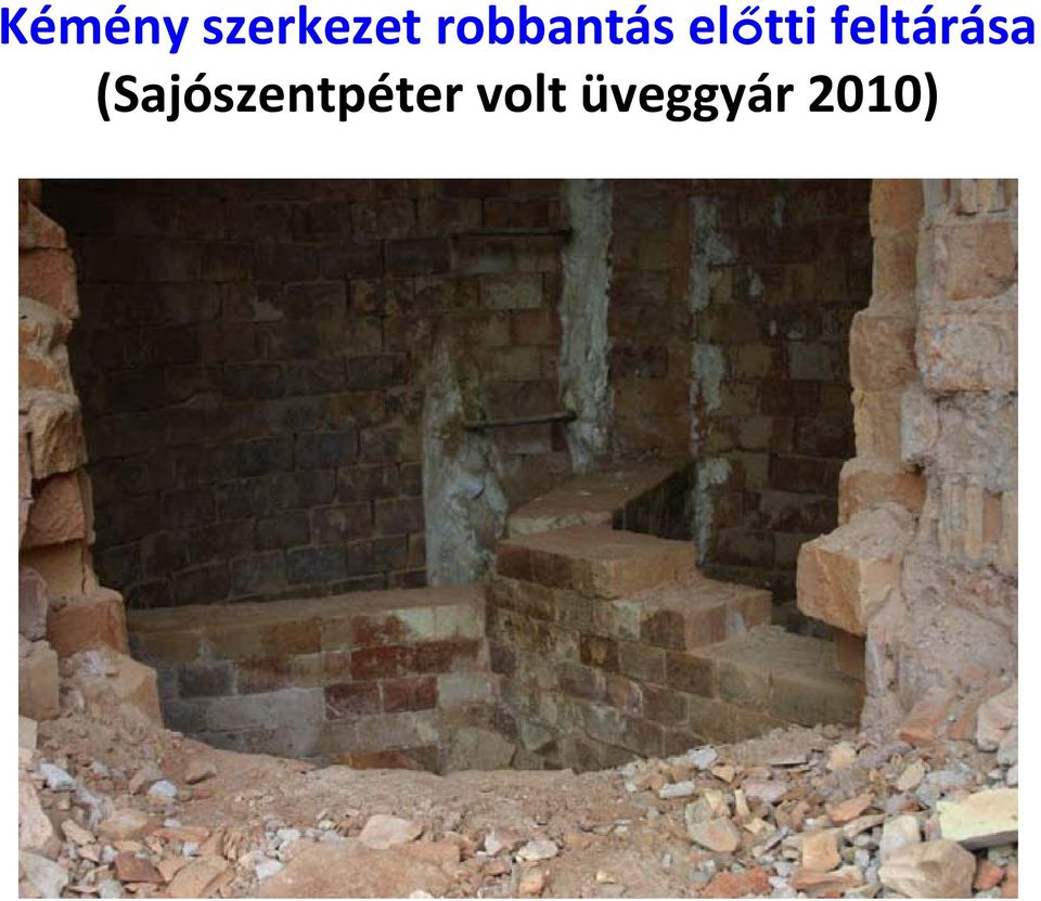 feltárása