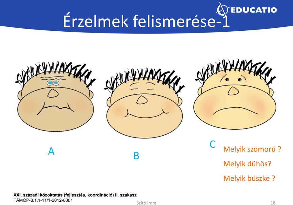 Melyik szomorú?