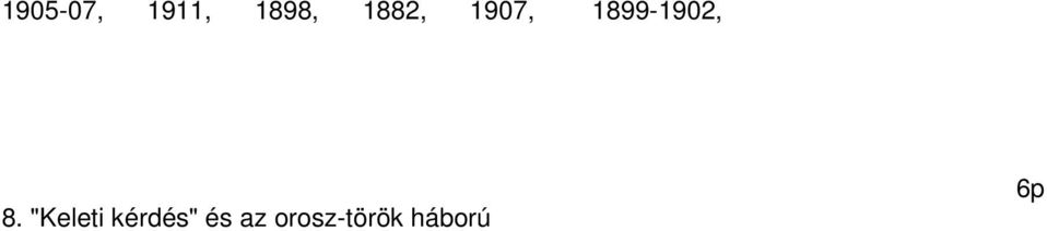 1899-1902, 8.
