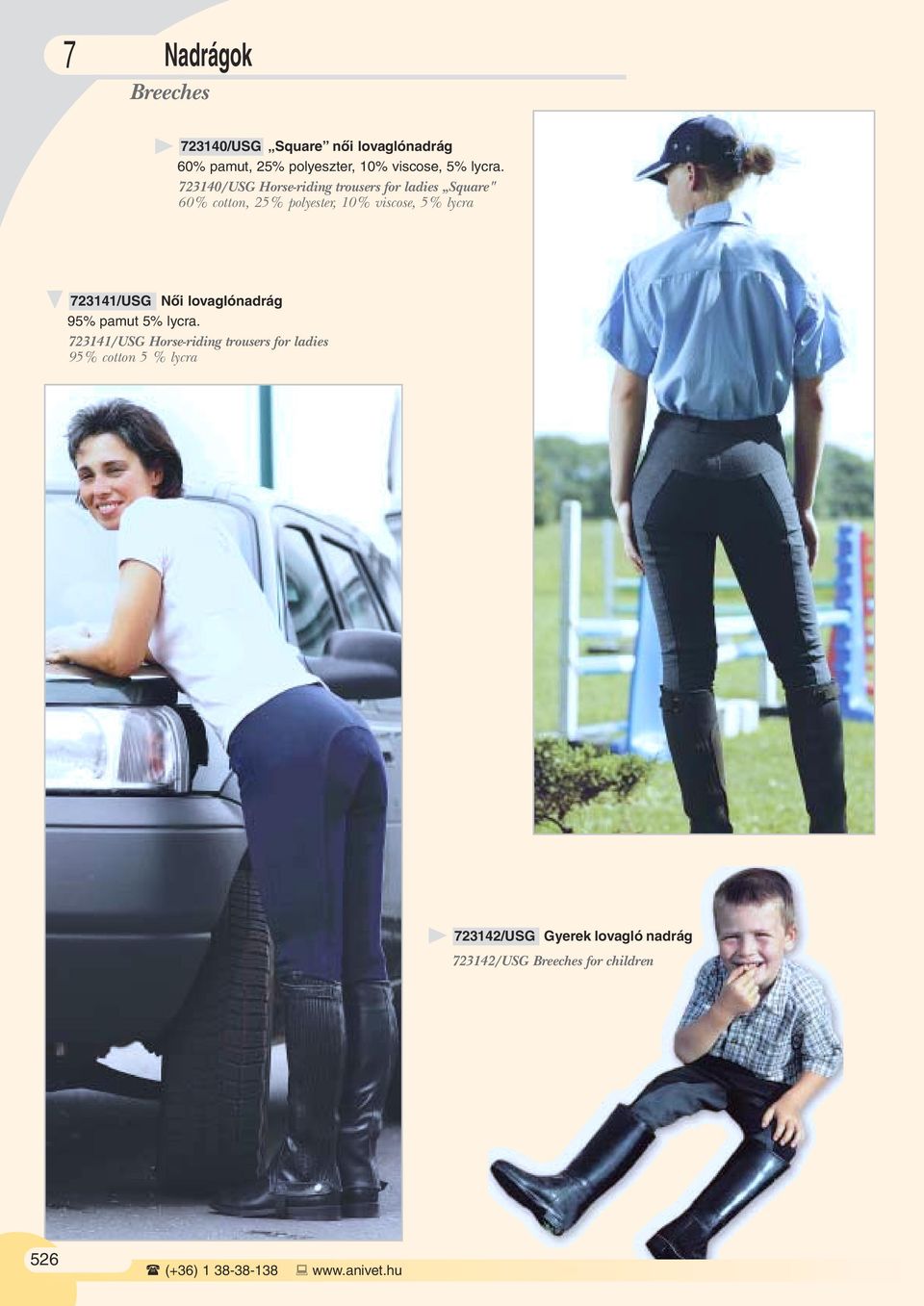 723140/USG Horse-riding trousers for ladies Square" 60% cotton, 25% polyester, 10% viscose, 5%