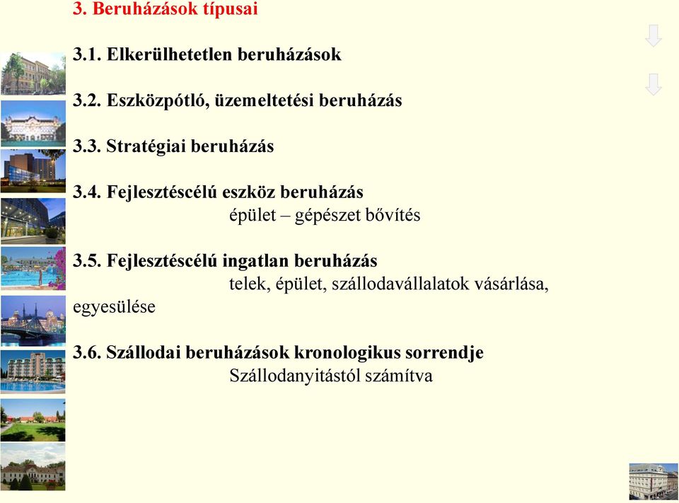 Fejlesztéscélú eszköz beruházás épület gépészet bővítés 3.5.