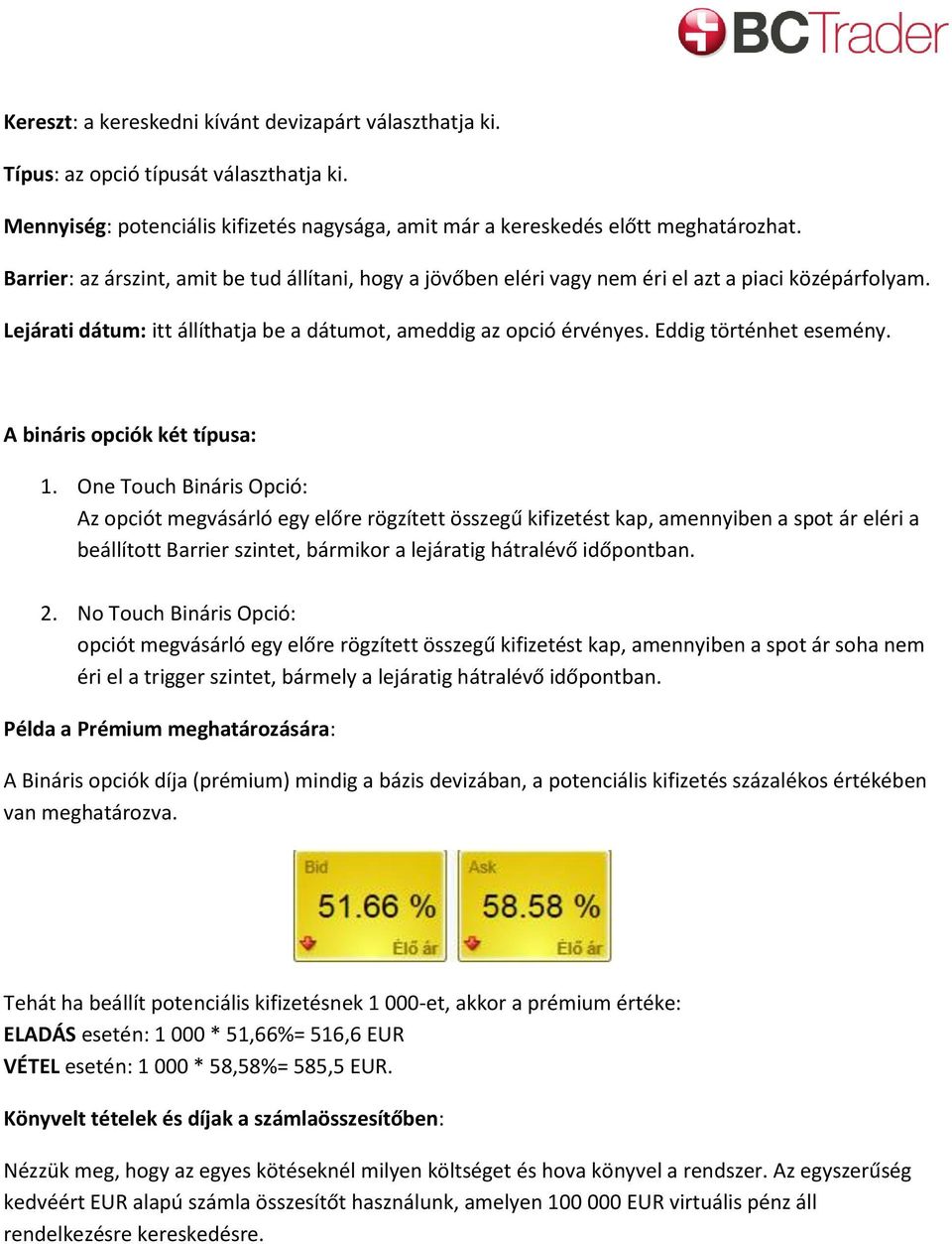 A deviza bináris opció bemutatása - PDF Free Download