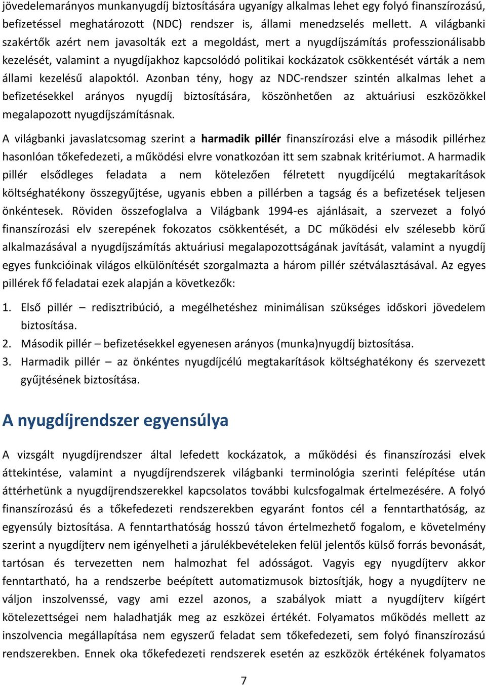 állami kezelésű alapoktól.
