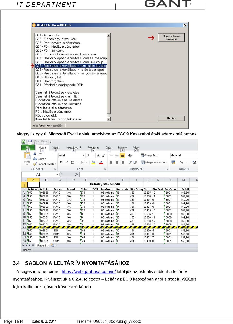 com/in/ letöltjük az aktuális sablont a leltár ív nyomtatásához. Kiválasztjuk a 6.2.4.