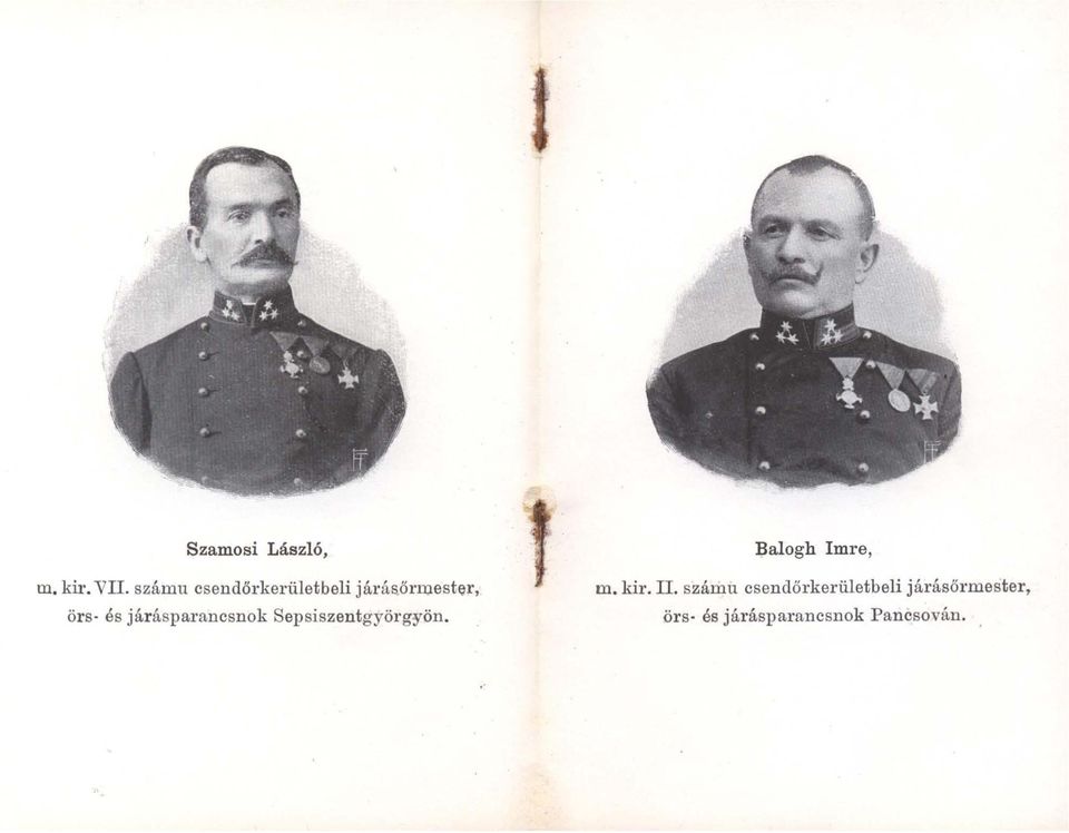 járásparancsnok Sepsiszentgyörg:yön. Balogh Imre, m.