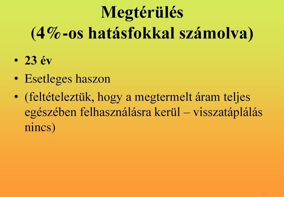 hogy a megtermelt áram teljes egészében