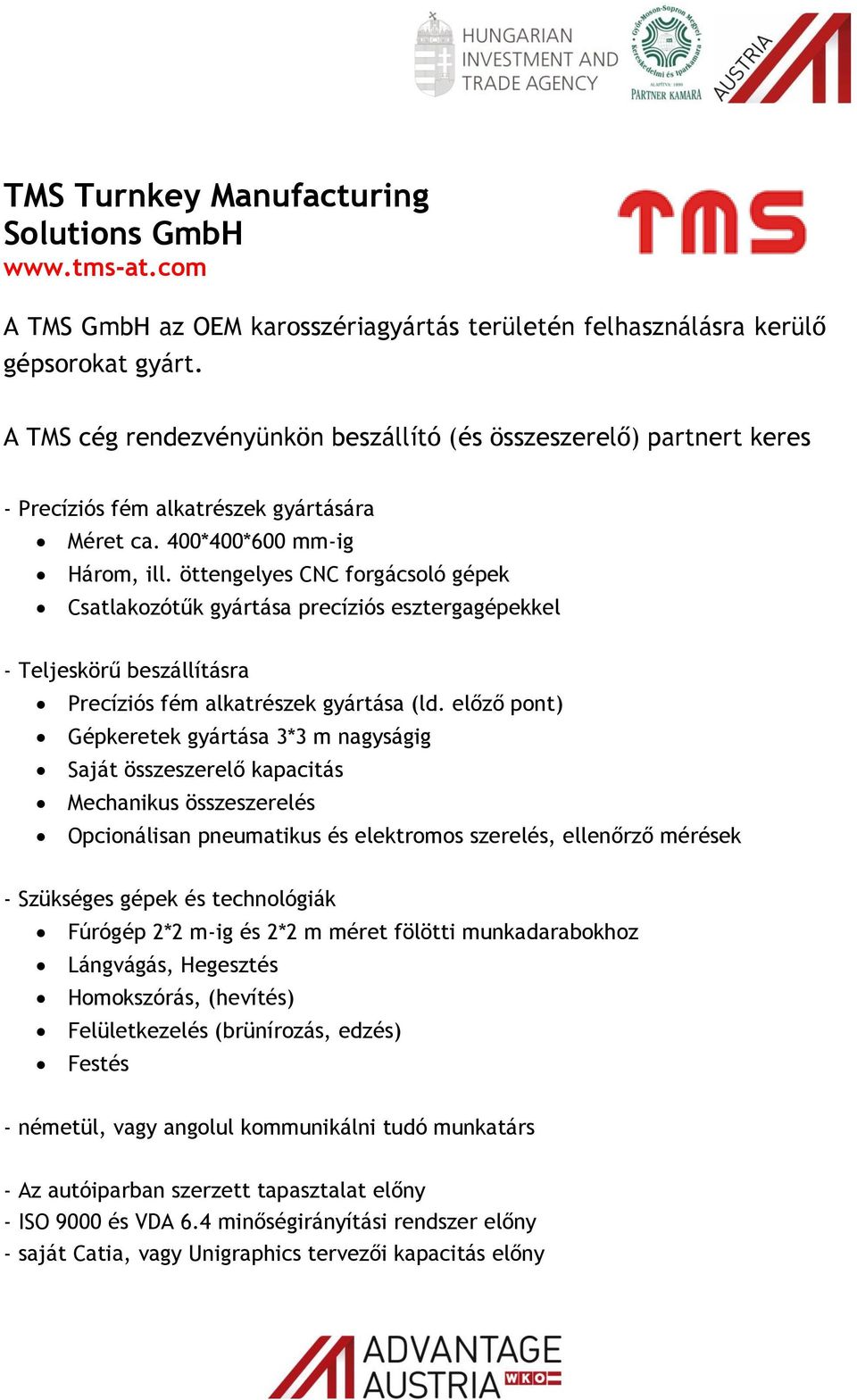 öttengelyes CNC forgácsoló gépek Csatlakozótűk gyártása precíziós esztergagépekkel - Teljeskörű beszállításra Precíziós fém alkatrészek gyártása (ld.