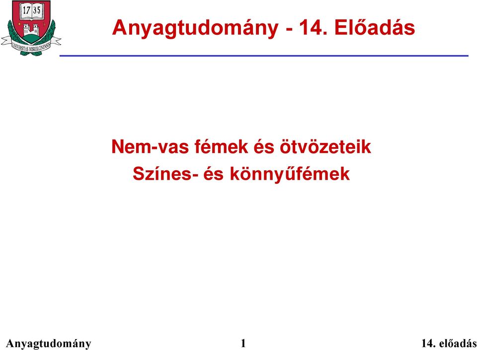 ötvözeteik