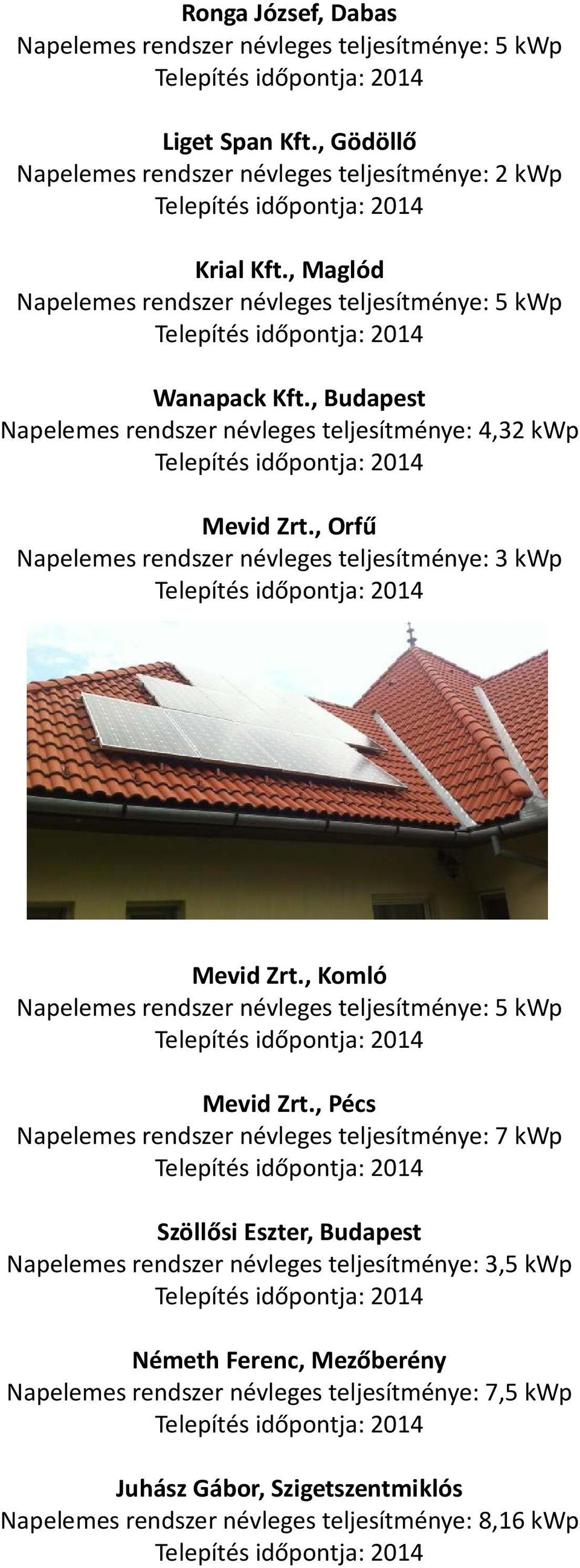 , Komló Mevid Zrt.