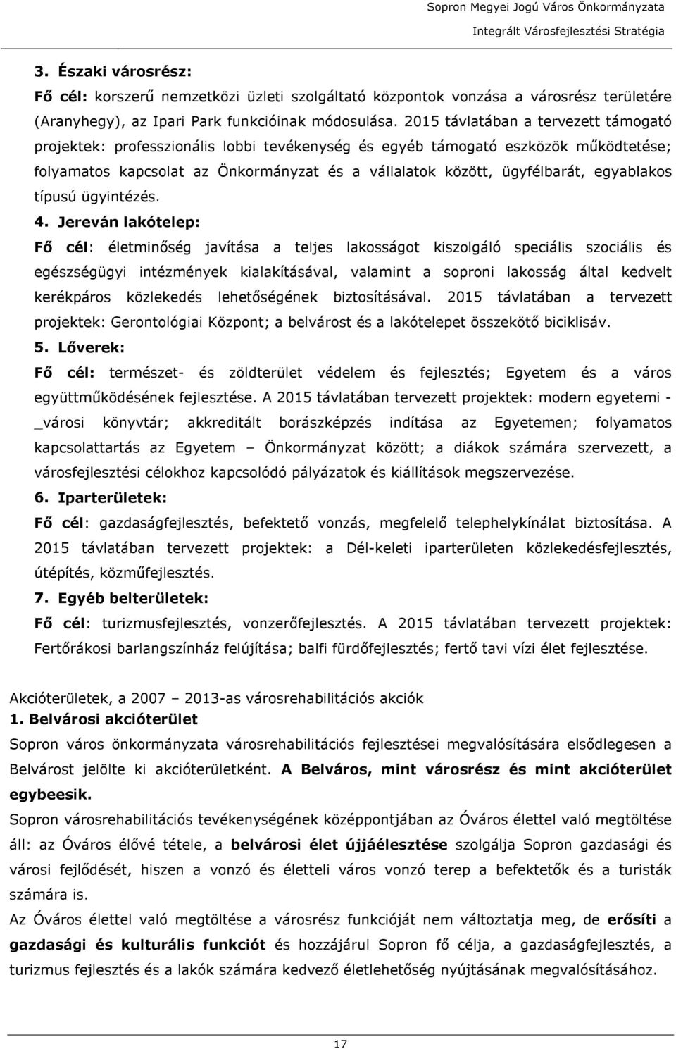 egyablakos típusú ügyintézés. 4.