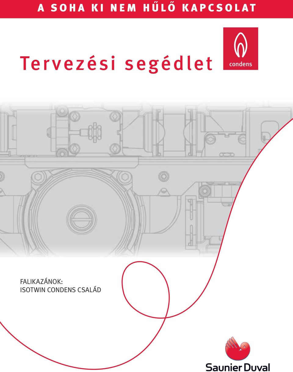 Ter vezési segédlet. condens FALIKAZÁNOK: ISOTWIN CONDENS CSALÁD - PDF Free  Download