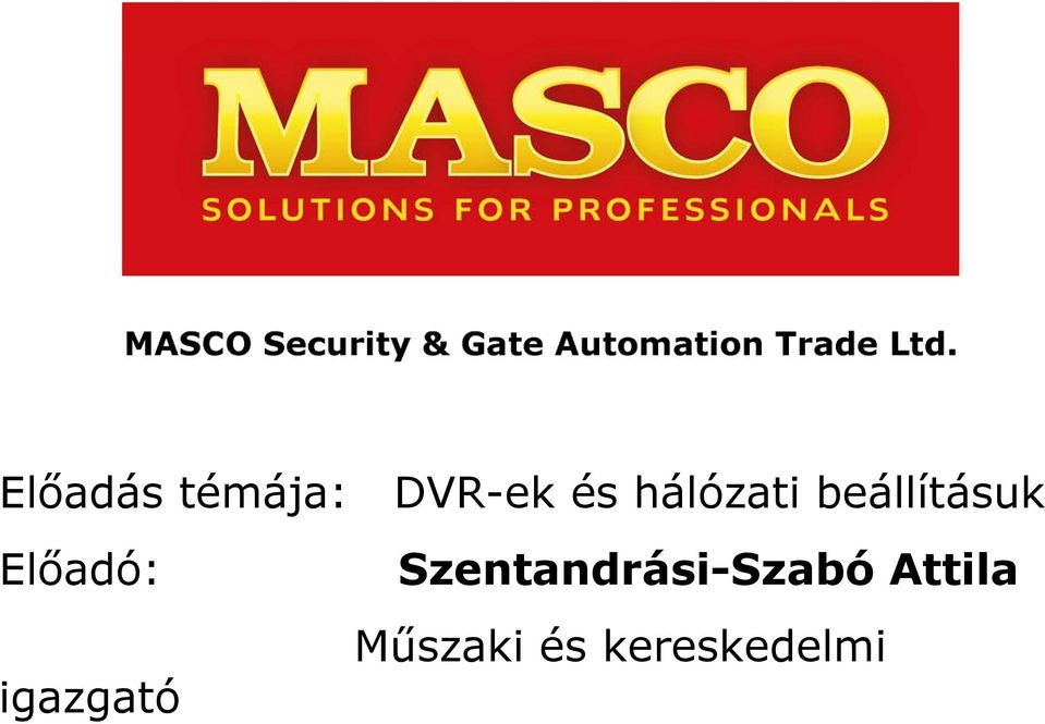 igazgató Szentandrási-Szabó