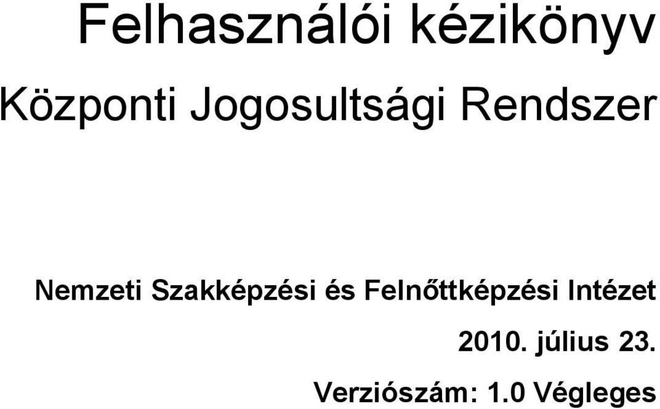 Szakképzési és Felnőttképzési