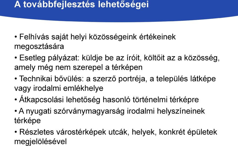 portréja, a település látképe vagy irodalmi emlékhelye Átkapcsolási lehetőség hasonló történelmi térképre A