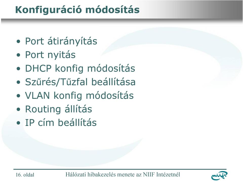 Szűrés/Tűzfal beállítása VLAN konfig