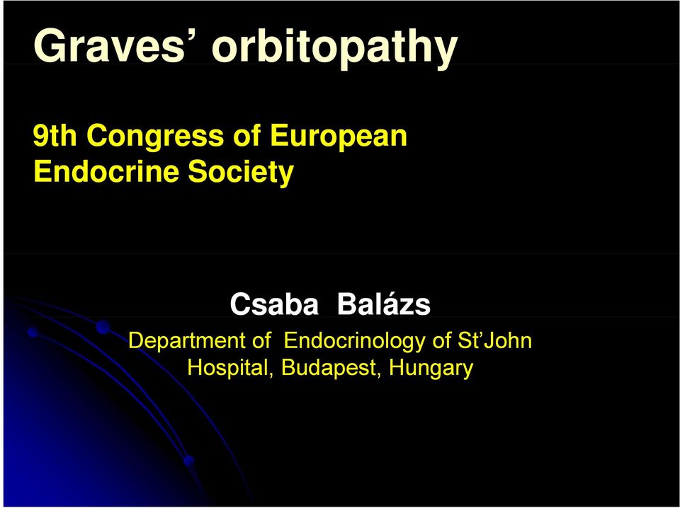 Balázs Department of Endocrinology