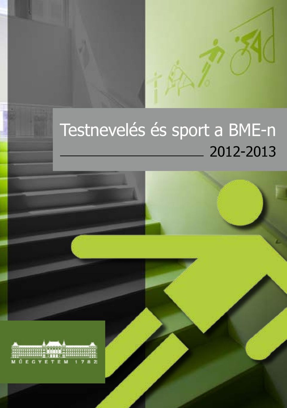 Testnevelés és sport a BME-n - PDF Ingyenes letöltés