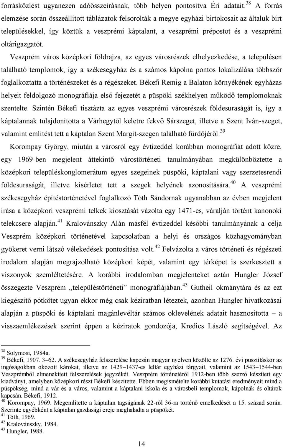 oltárigazgatót.